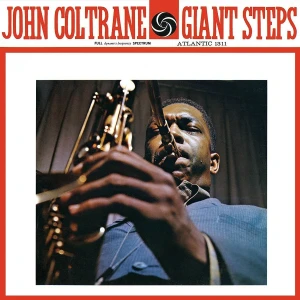 COLTRANE, JOHN - GIANT STEPS