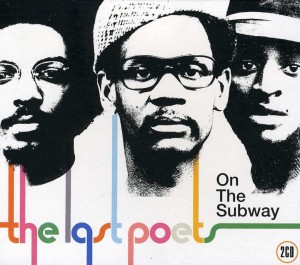 LAST POETS, THE - ON THE SUBWAY