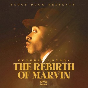 SNOOP DOGG PRESENTS OCTOBER LONDON - THE REBIRTH OF MARVIN