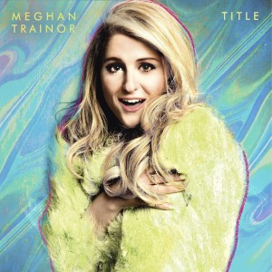 TRAINOR, MEGHAN - TITLE (10TH ANNIV.)