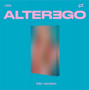 LISA - ALTER EGO - KIKI VERSION