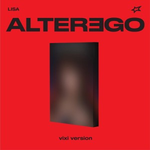 LISA - ALTER EGO - VIXI VERSION