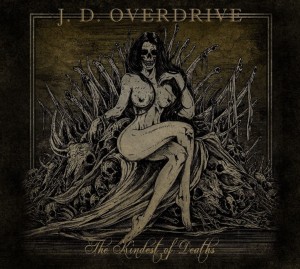 J.D. OVERDRIVE - THE KINDEST OF DEATHS
