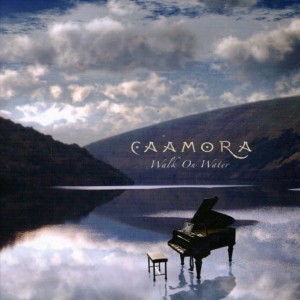 CAAMORA - WALK ON WATER