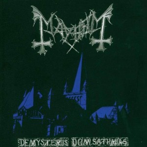 MAYHEM – DE MYSTERIIS DOM SATHANAS