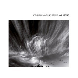 JACHNA, WOJCIECH SQUAD - AD ASTRA
