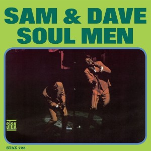 SAM & DAVE - SOUL MEN