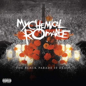 MY CHEMICAL ROMANCE - BLACK PARADE IS DEAD!