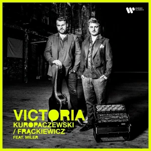 KUROPACZEWSKI, ŁUKASZ & FRĄCKIEWICZ, MACIEJ - VICTORIA