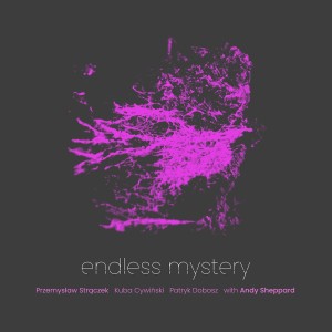 STRĄCZEK, PRZEMYSŁAW - ENDLESS MYSTERY