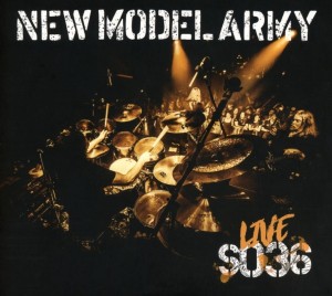 NEW MODEL ARMY - LIVE SO36