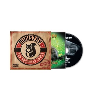 MINISTRY - THE SQUIRRELY YEARS REVISITED