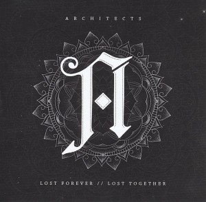 ARCHITECTS - LOST FOREVER / LOST TOGETHER (US VERSION)