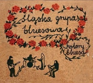 SLASKA GRUPA BLUESOWA - KOLORY BLUESA