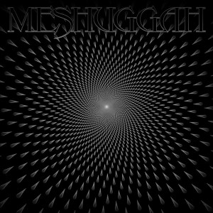 MESHUGGAH - MESHUGGAH