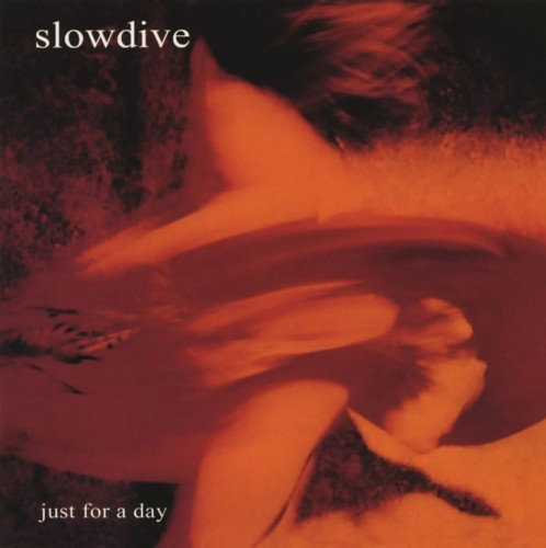 slowdive_just for a day.jpg