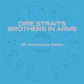 DIRE STRAITS - BROTHERS IN ARMS (40TH ANNIV. DELUXE EDITION)