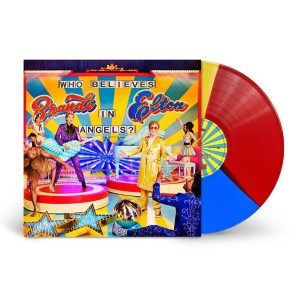 JOHN, ELTON & BRANDI, CARLILE - WHO BELIEVS IN ANGELS (TRI-COLOUR VINYL)