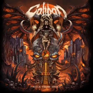 CALIBAN - BACK FROM HELL