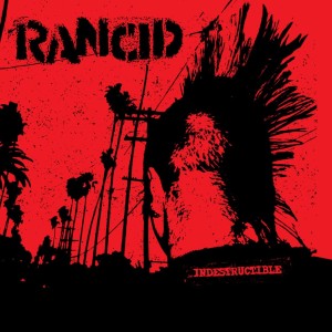 RANCID - INDESTRUCTIBLE