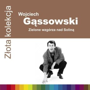 GASSOWSKI, WOJCIECH - ZLOTA KOLEKCJA