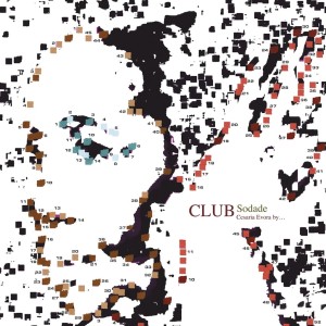 EVORA, CESARIA - CLUB SODADE - GREATEST HITS REMIXED