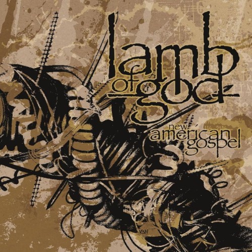 LAMB OF GOD - NEW AMERICAN GOSPEL