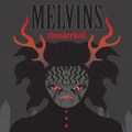 MELVINS - THUNDERBALL