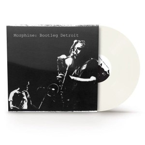 MORPHINE - BOOTLEG DETROIT (WHITE VINYL RSD 2025)