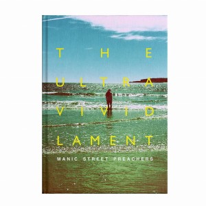 MANIC STREET PREACHERS - THE ULTRA VIVID LAMENT (DELUXE EDITION)