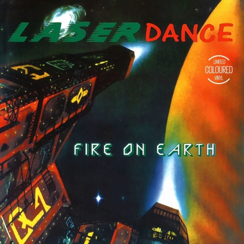 LASERDANCE - FIRE ON EARTH (COLORED VINYL)