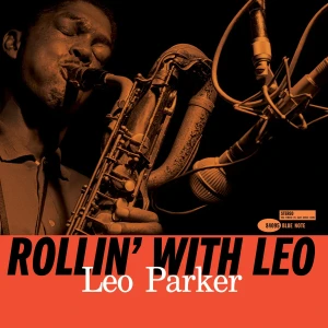 PARKER, LEO - ROLLIN' WITH LEO (TONE POET)