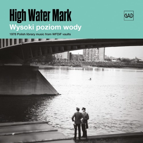 HIGH WATER MARK - WYSOKI POZIOM WODY