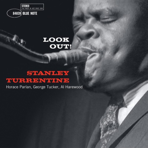 TURRENTINE, STANLEY - LOOK OUT! (BLUE NOTE CLASSIC)