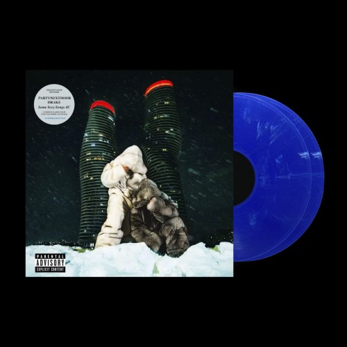 PARTYNEXTDOOR, DRAKE - $OME $EXY $ONGS 4 U (BLUE VINYL)