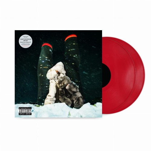 PARTYNEXTDOOR, DRAKE - $OME $EXY $ONGS 4 U (RED VINYL)