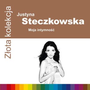 STECZKOWSKA, JUSTYNA - ZLOTA KOLEKCJA