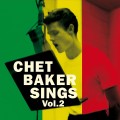 BAKER, CHET - SINGS VOL.2