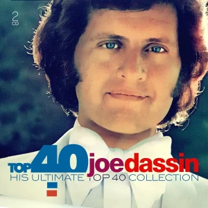 DASSIN, JOE - TOP 40 COLLECTION