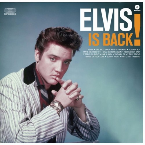 PRESLEY, ELVIS - ELVIS IS BACK!