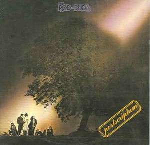 POD BUDA - POSTSCRIPTUM