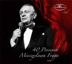 FOGG, MIECZYSLAW - 40 PIOSENEK MIECZYSLAWA FOGGA