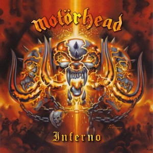 MOTORHEAD - INFERNO