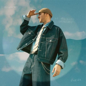 DUDEK, DOMINIK - WE ARE YOUNG (BUT ONLY ONCE)