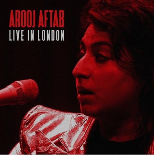 AFTAB, AROOJ - LIVE IN LONDON