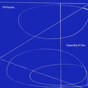 PHI-PSONICS - EXPANDING TO ONE