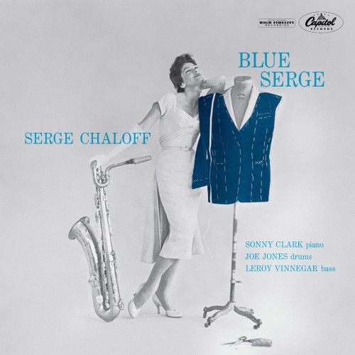 CHALOF, SERGE - BLUE SERGE (TONE POET)