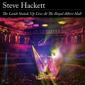 HACKETT, STEVE - THE LAMB STANDS UP: LIVE AT THE ROYAL ALBERT HALL
