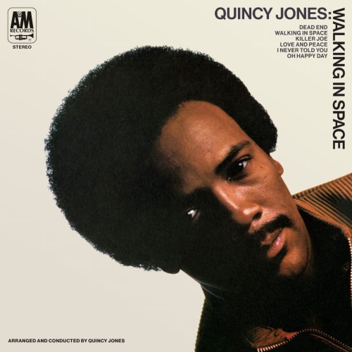 JONES, QUINCY - WALKING IN SPACE