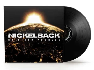 NICKELBACK - NO FIXED ADDRESS